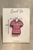 Scrub Life Enamel pin